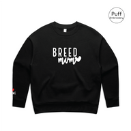 BLD LIFESTYLE CLUB CREW: "Breed Mum"| Black (3D Puff Embroidery)