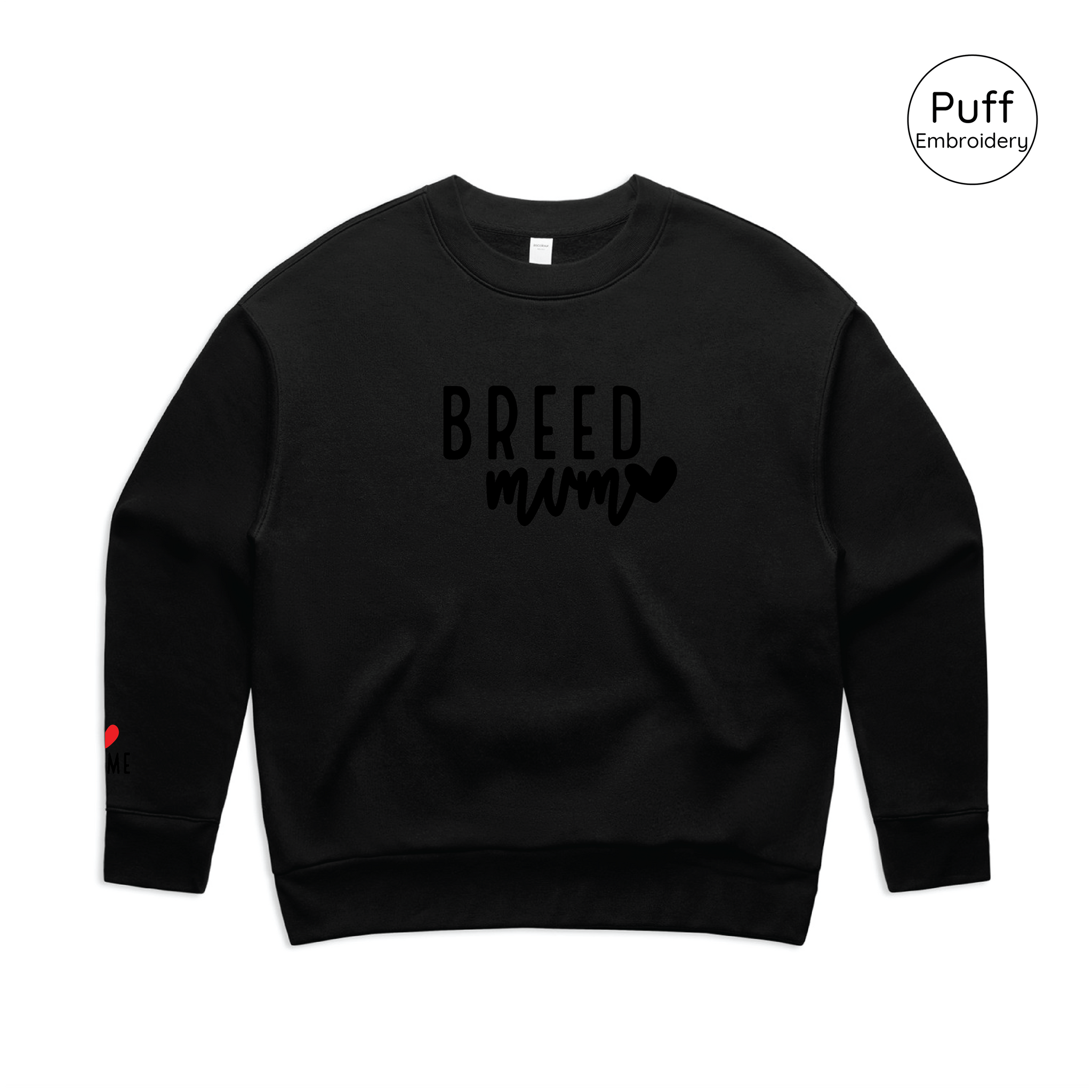 BLD LIFESTYLE CLUB CREW: "Breed Mum"| Black (3D Puff Embroidery)