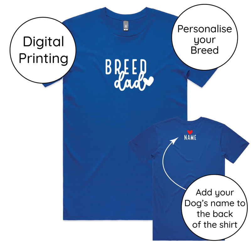 BLD LIFESTYLE CLUB TEE (Unisex Sizing): "Breed Dad" | Royal Blue (Digital Printing)