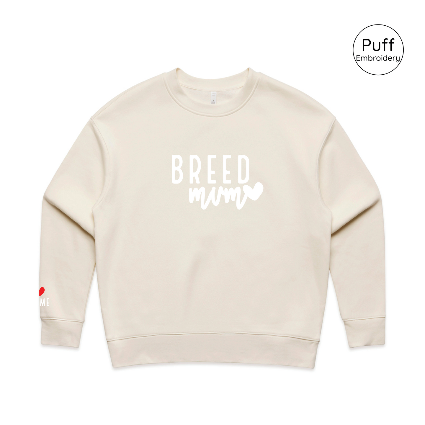 BLD LIFESTYLE CLUB CREW: "Breed Mum" | Ecru (3D Puff Embroidery)