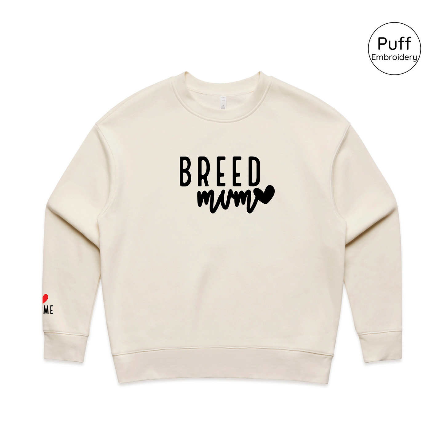 BLD LIFESTYLE CLUB CREW: "Breed Mum" | Ecru (3D Puff Embroidery)