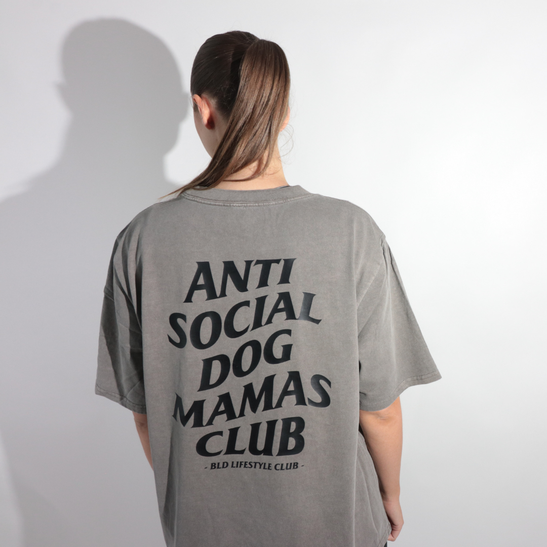 BLD LIFESTYLE CLUB TEE: "Anti Social Dog Mamas Club" | (Digital Printing)