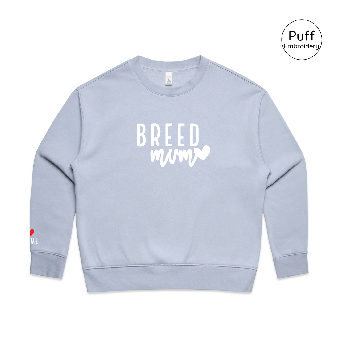 BLD LIFESTYLE CLUB CREW: "Breed Mum" | Powder Blue (3D Puff Embroidery)