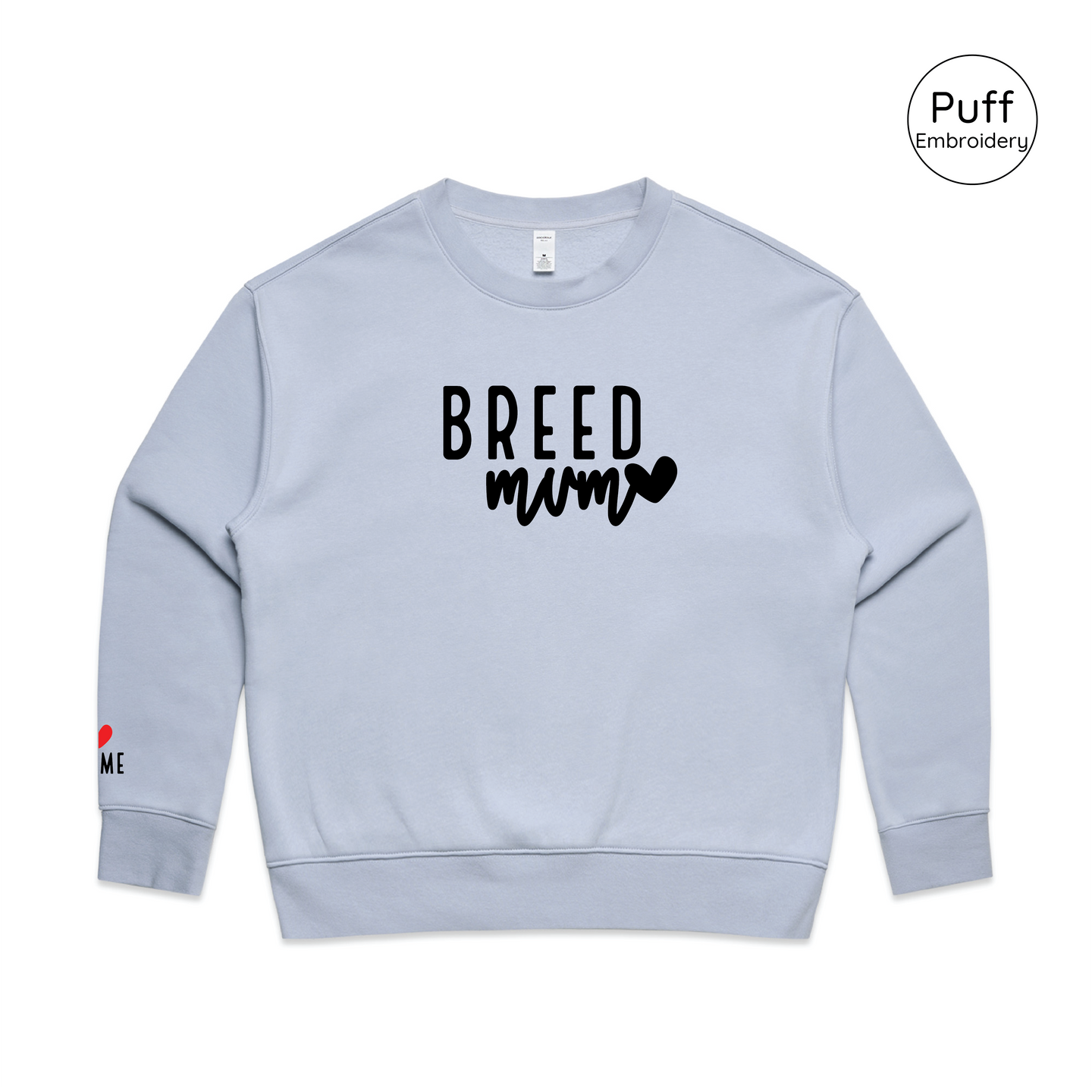 BLD LIFESTYLE CLUB CREW: "Breed Mum" | Powder Blue (3D Puff Embroidery)