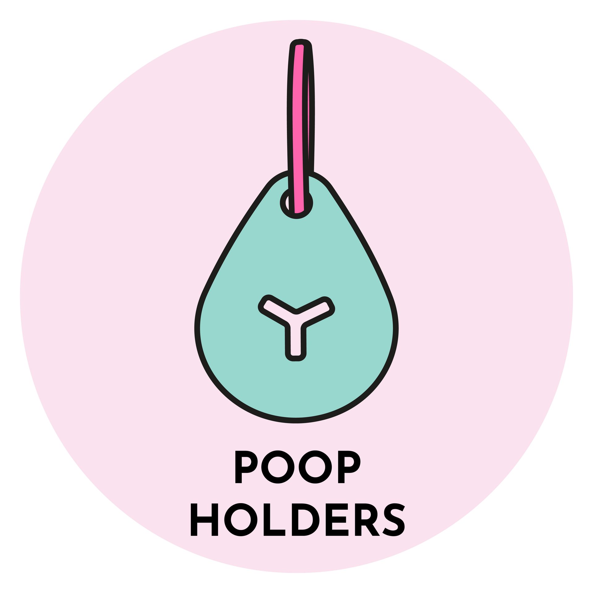 Poop Holders