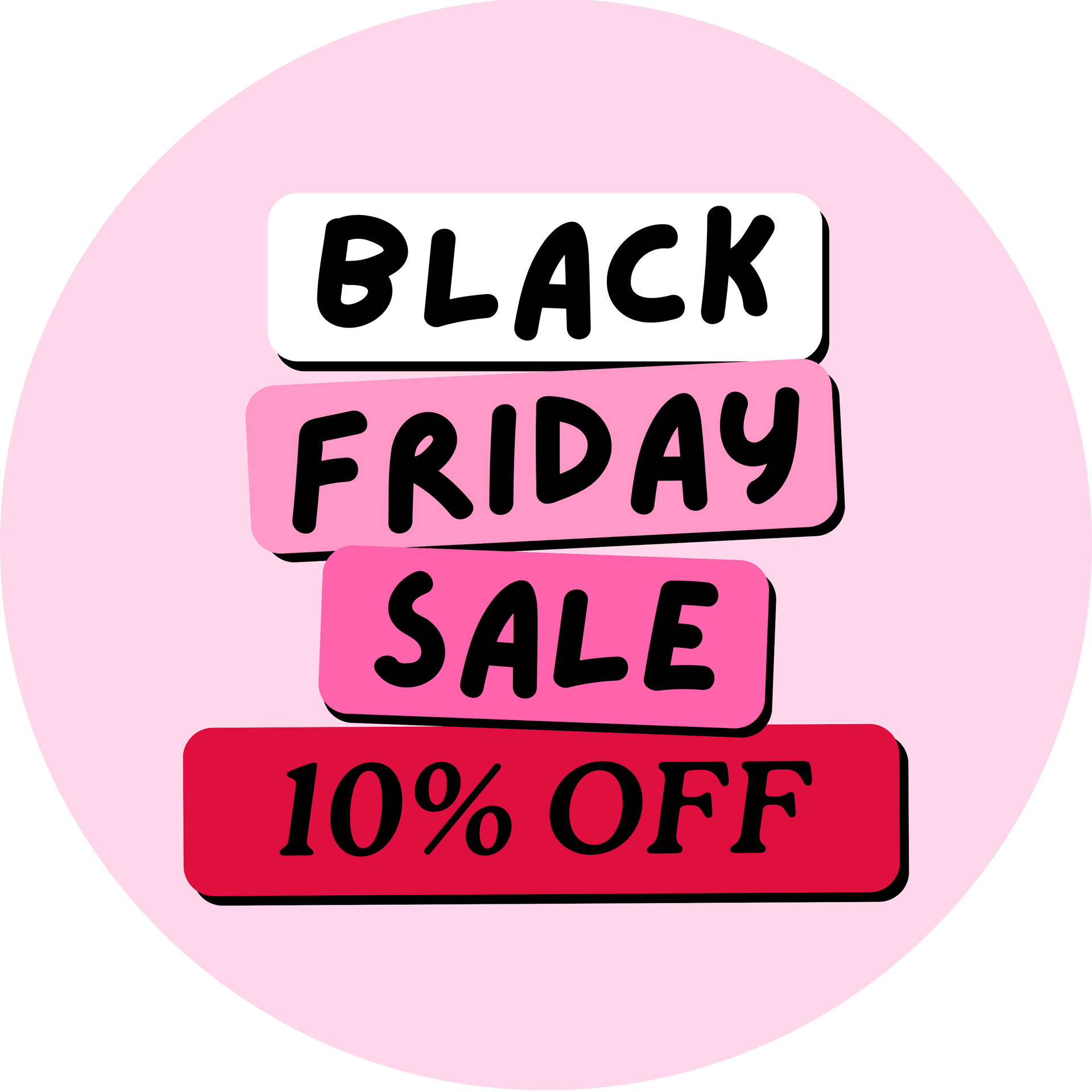 Black Friday - 10% Off