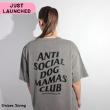 BLD LIFESTYLE CLUB TEE: "Anti Social Dog Mamas Club" | (Digital Printing)