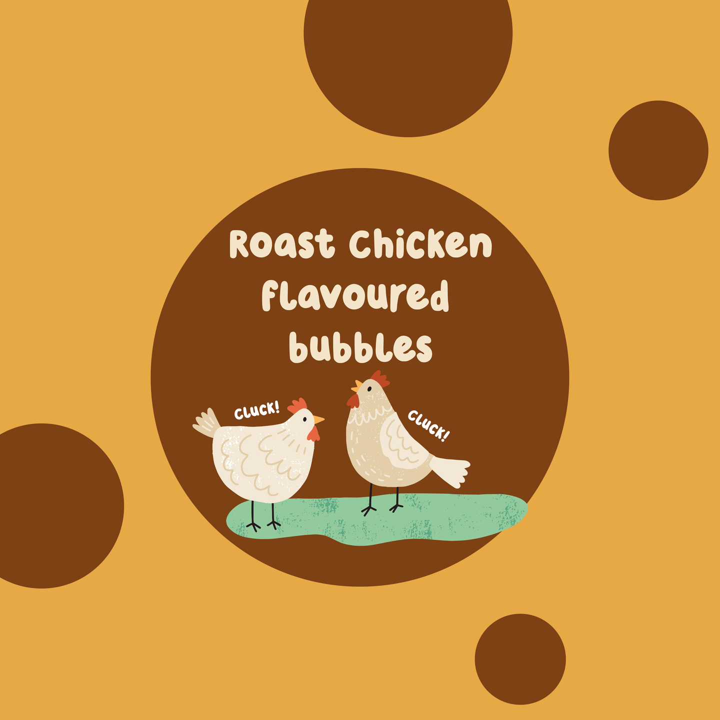 Meaty Bubbles: Roast Chicken Bubbles (150ml)