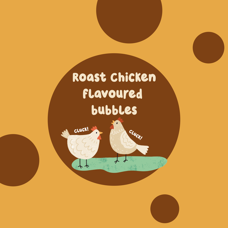 Meaty Bubbles: Roast Chicken Bubbles (150ml) (NEW)