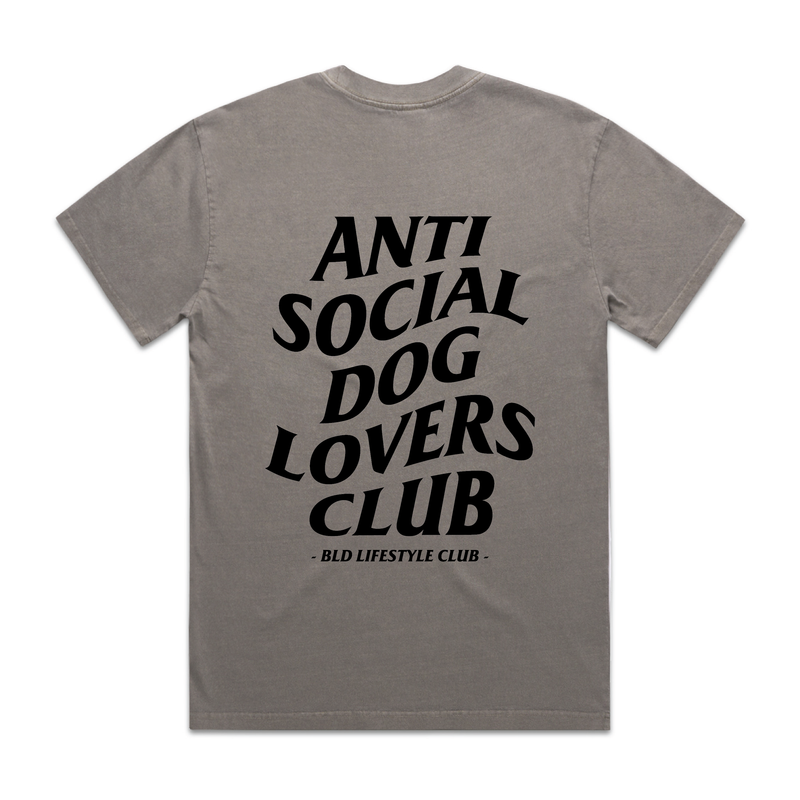 BLD LIFESTYLE CLUB TEE (Unisex Sizing): "Anti Social Dog Lovers Club" | (Digital Printing)