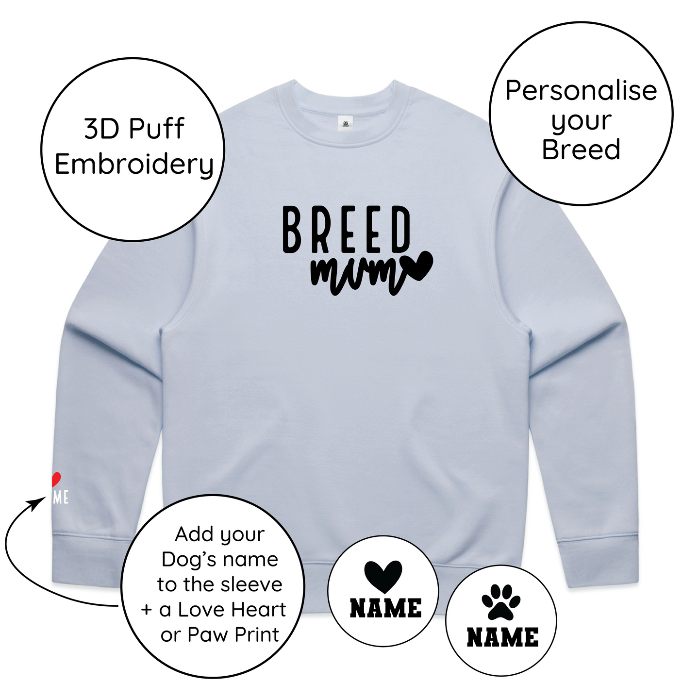 BLD LIFESTYLE CLUB CREW: "Breed Mum" | Powder Blue (3D Puff Embroidery)