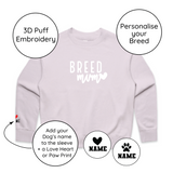 BLD LIFESTYLE CLUB CREW "Breed Mum" | Orchid (3D Puff Embroidery)