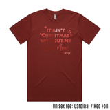 BLD LIFESTYLE CLUB TEE: "It Ain't Christmas Without My (BREED NAME)" | Cardinal (Vinyl)