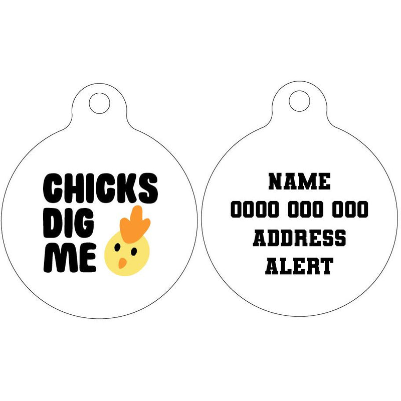 Pet ID Tag | Chicks Dig Me