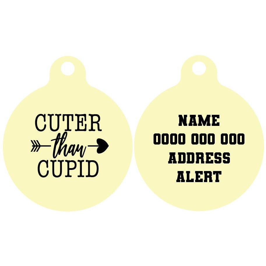 Pet ID Tag | Cuter Than Cupid (Version 1)