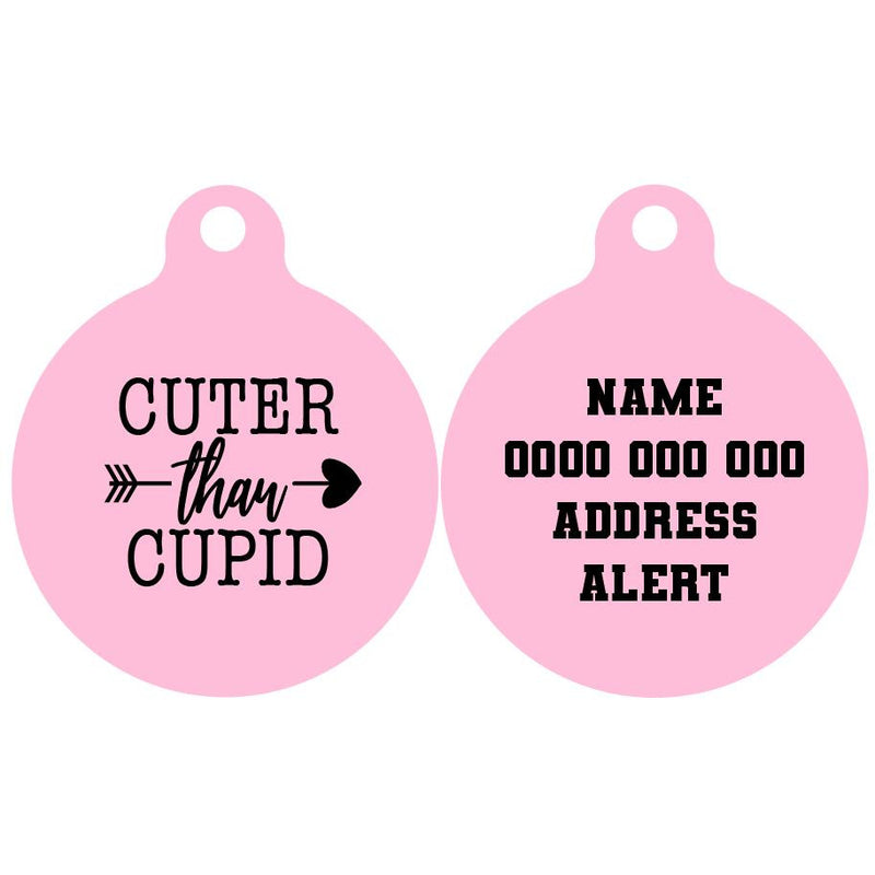 Pet ID Tag | Cuter Than Cupid (Version 1)