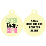 Pet ID Tag | Cuter Than Cupid (Version 2)