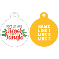 Pet ID Tag | Don't get your tinsel in a tangle