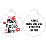 Pet ID Tag | Place Kisses Here