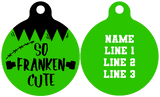 Pet ID Tag | So Franken Cute