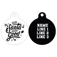 Pet ID Tag | Dear Santa, Define Good