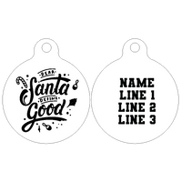 Pet ID Tag | Dear Santa, Define Good