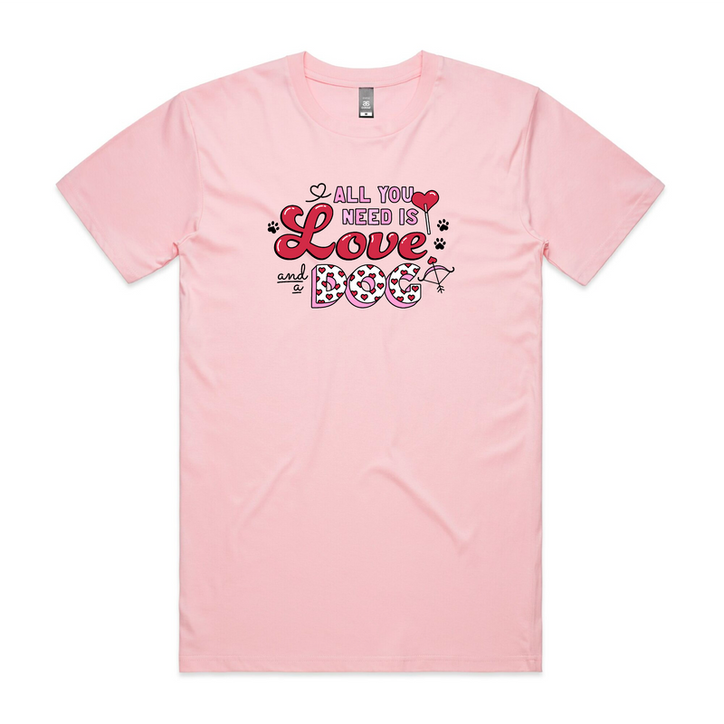 BLD LIFESTYLE CLUB TEE (Unisex Sizing): "All You Need Is Love and a Dog" | Pink (Digital Printing)