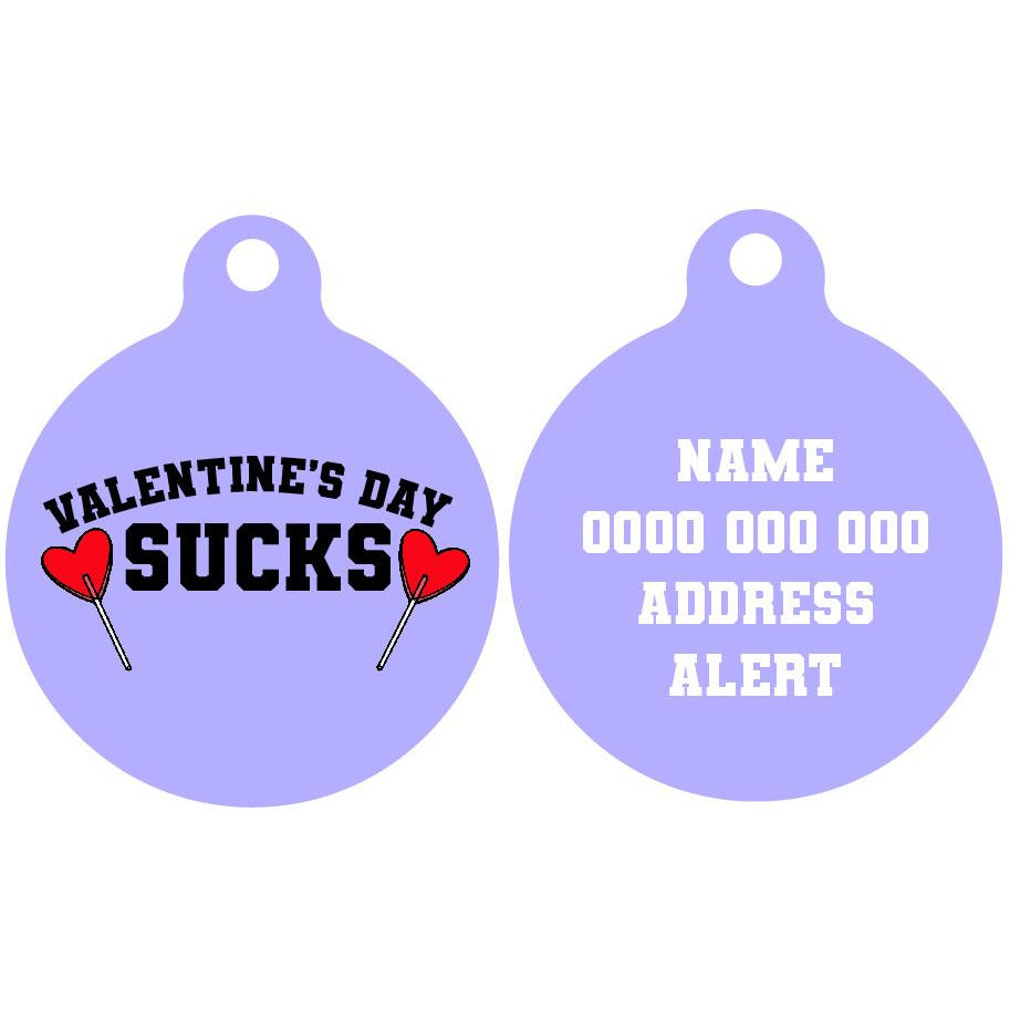 Pet ID Tag | Valentine's Day Sucks