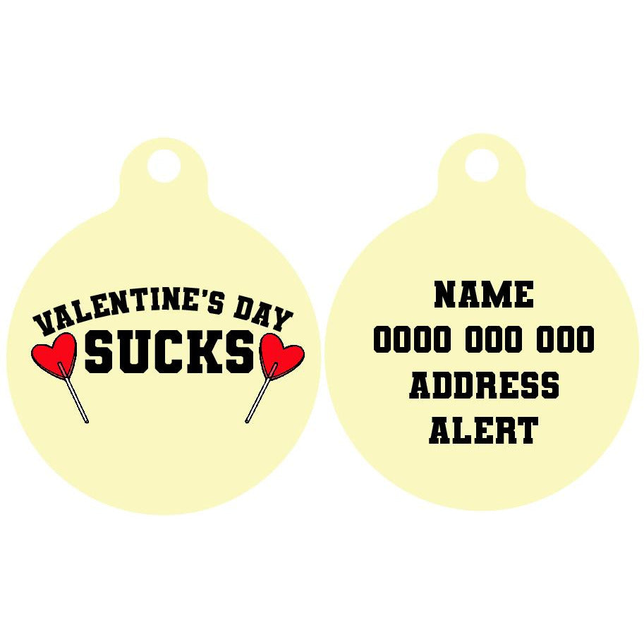 Pet ID Tag | Valentine's Day Sucks