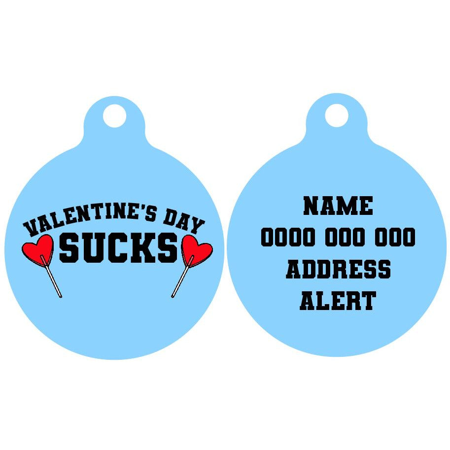 Pet ID Tag | Valentine's Day Sucks