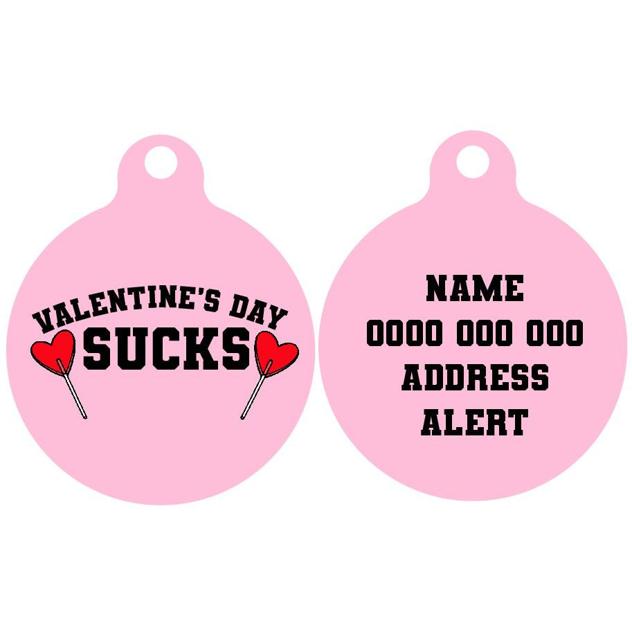 Pet ID Tag | Valentine's Day Sucks