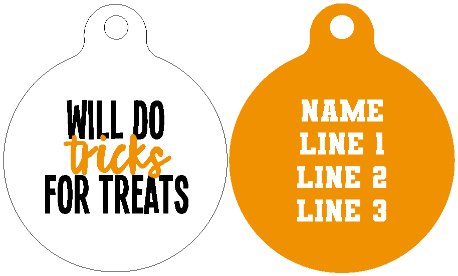 Pet ID Tag | Will do Tricks for Treats